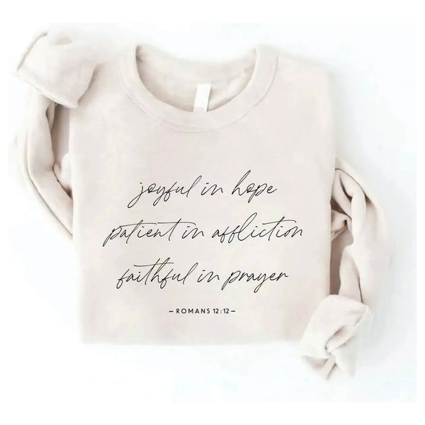 Romans 12:12 Crewneck - Joanna A. Boutique
