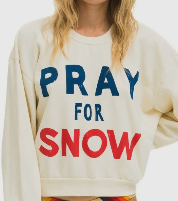 Pray For Snow Sweatshirt