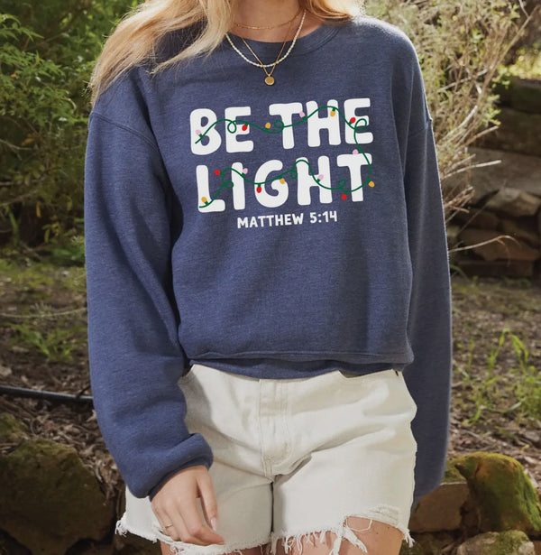 Be The Light Cropped Crew